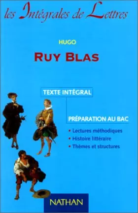 Couverture du produit · Ruy Blas. Texte intégral : préparation au Bac