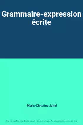 Couverture du produit · Grammaire-expression écrite
