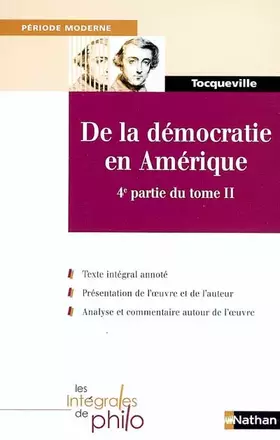 Couverture du produit · Intégrale de Philo : Démocratie en Amérique Tocqueville