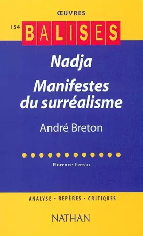 Couverture du produit · Nadja : Manifestes du surréalisme