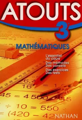 Couverture du produit · Atouts 3e, mathématiques