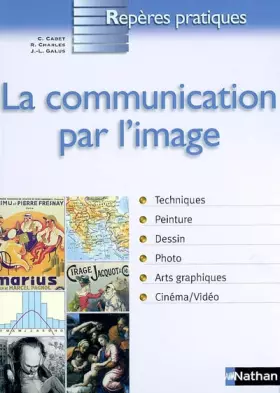 Couverture du produit · COMMUNICATION PAR L IMAGE