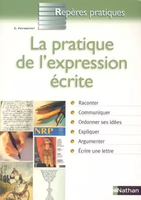 Couverture du produit · PRATIQUE EXPRESSION ECRITE