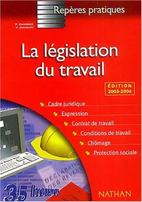 Couverture du produit · La Législation du travail