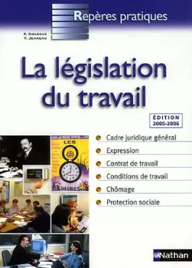 Couverture du produit · La législation du travail