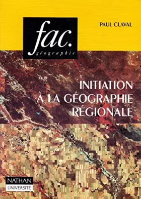 Couverture du produit · Initiation à la géographie régionale