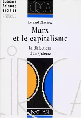 Couverture du produit · Marx et le capitalisme. La dialectique d'un système