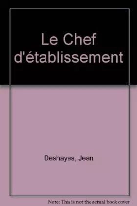 Couverture du produit · Le Chef d'établissement
