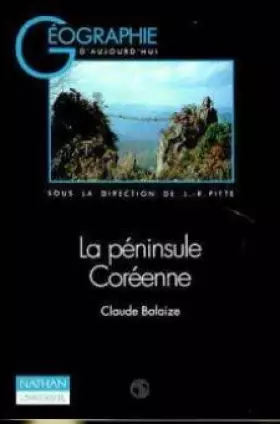 Couverture du produit · La péninsule coréenne