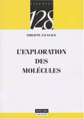 Couverture du produit · L'exploration des molécules