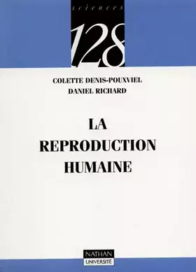 Couverture du produit · La reproduction humaine