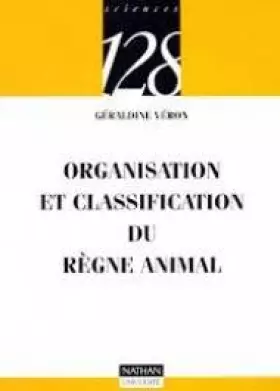 Couverture du produit · Organisation et classification du règne animal