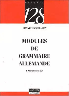 Couverture du produit · Modules de grammaire allemande : Morphosyntaxe