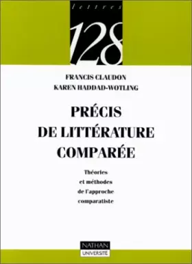 Couverture du produit · Précis de littérature comparée : Théories et méthodes de l'approche comparative