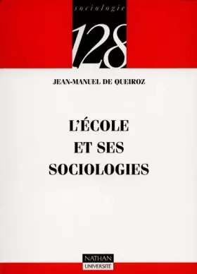 Couverture du produit · L'école et ses sociologies