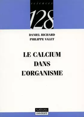 Couverture du produit · Le Calcium dans l'organisme