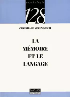 Couverture du produit · La mémoire et le langage