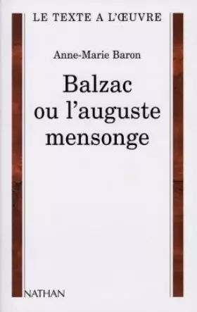 Couverture du produit · Balzac ou L'auguste mensonge