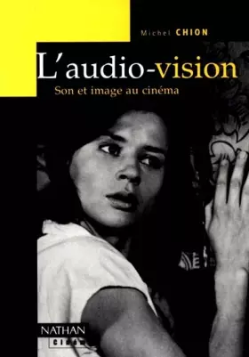 Couverture du produit · L'audio-vision. Son et image au cinéma