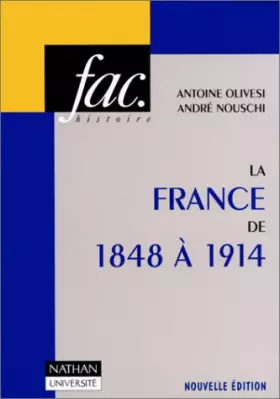 Couverture du produit · La France de 1848 à 1914