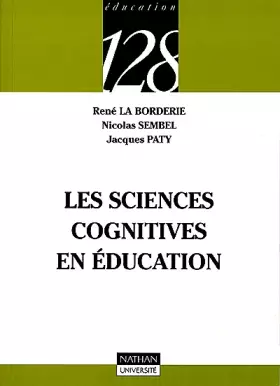 Couverture du produit · Les sciences cognitives en éducation