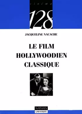 Couverture du produit · Le cinéma hollywoodien classique