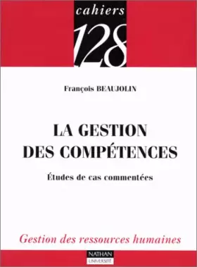 Couverture du produit · La gestion des compétences : Etudes de cas commentées