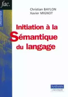 Couverture du produit · Initiation à la sémantique du langage