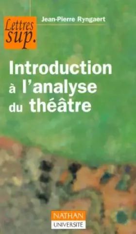 Couverture du produit · Introduction à l'analyse du théâtre