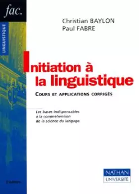 Couverture du produit · Initiation à la linguistique: Cours et applications corrigés