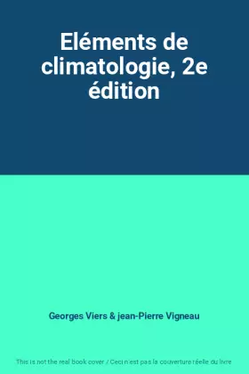 Couverture du produit · Eléments de climatologie, 2e édition