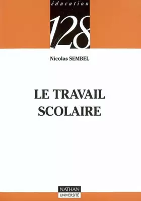 Couverture du produit · Le travail scolaire