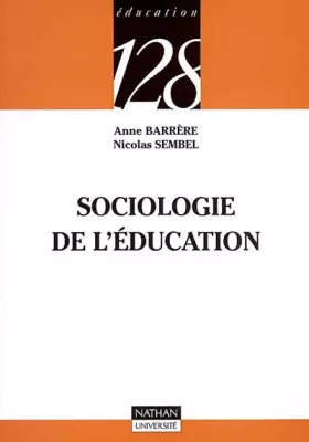 Couverture du produit · Sociologie de l'éducation