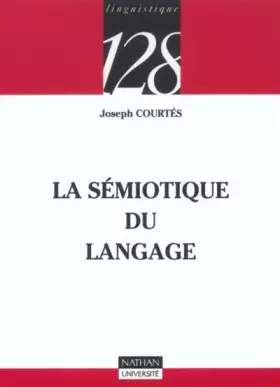 Couverture du produit · La sémiotique du langage