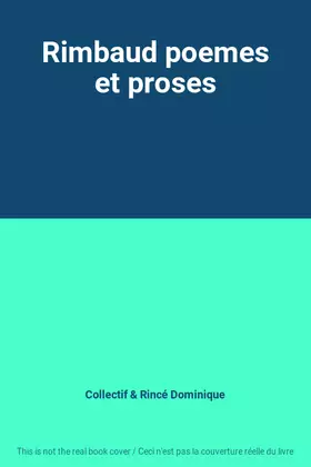Couverture du produit · Rimbaud poemes et proses