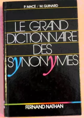 Couverture du produit · GRAND DICTIONNAIRE DES SYNONYMES