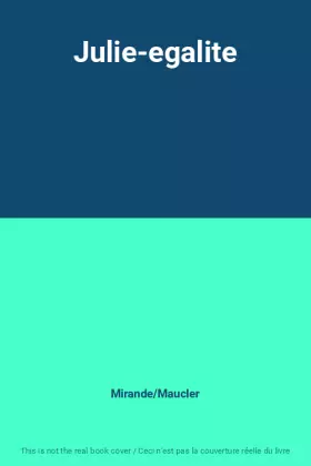 Couverture du produit · Julie-egalite