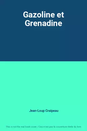 Couverture du produit · Gazoline et Grenadine