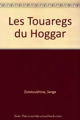 Couverture du produit · Les Touaregs du Hoggar