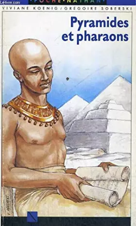 Couverture du produit · Pyramides et pharaons