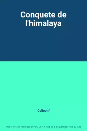 Couverture du produit · Conquete de l'himalaya