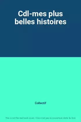 Couverture du produit · Cdl-mes plus belles histoires