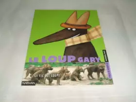 Couverture du produit · Le loups gary CP kaleido