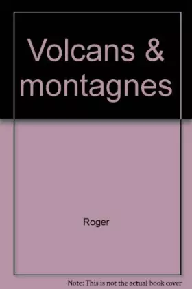 Couverture du produit · Volcans & montagnes