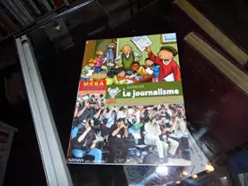 Couverture du produit · Le journalisme