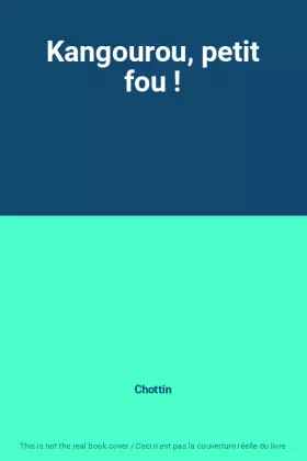 Couverture du produit · Kangourou, petit fou !