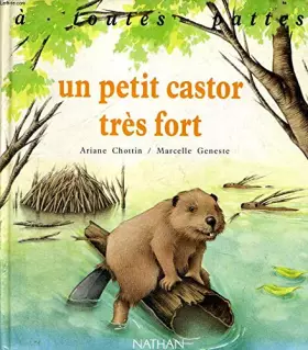 Couverture du produit · Un Petit castor très fort