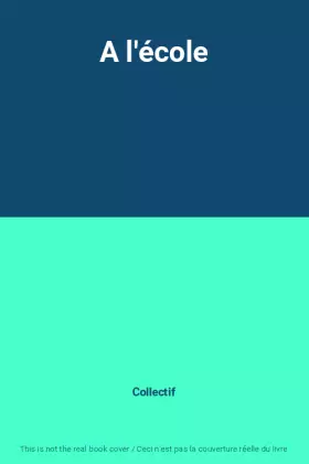 Couverture du produit · A l'école