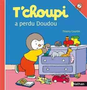 Couverture du produit · T'choupi a perdu doudou