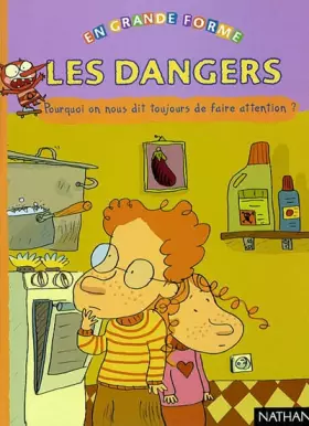 Couverture du produit · Les dangers